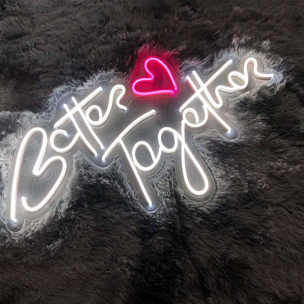 Better together neon