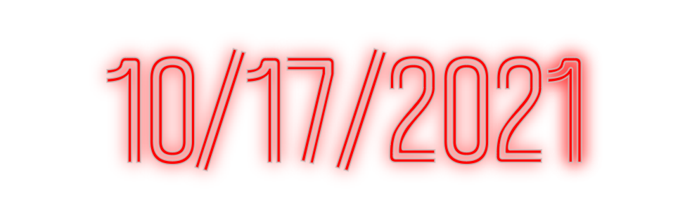 Custom Neon: 10/17/2021