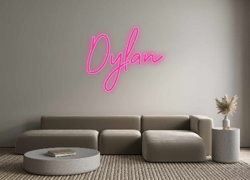 Custom Neon: Dylan