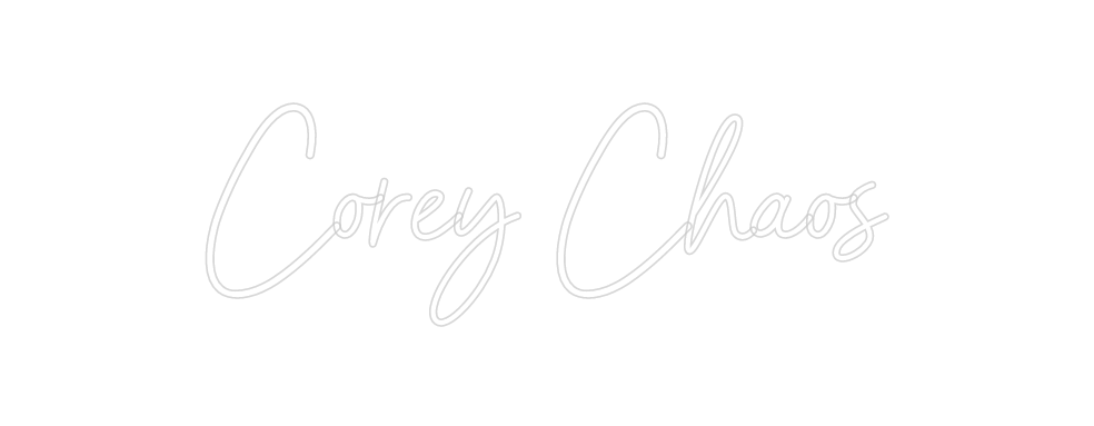 Custom Neon: Corey Chaos