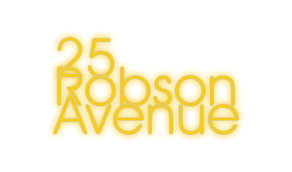 Custom Neon: 25 
Robson 
A...