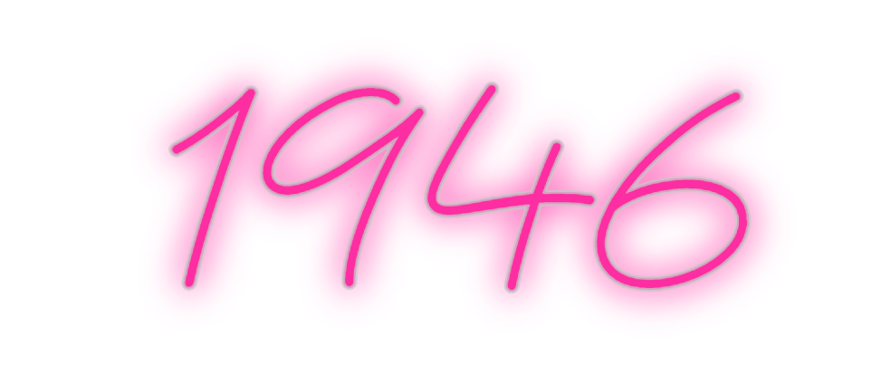 Custom Neon: 1946