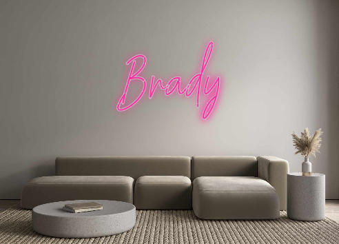 Custom Neon: Brady