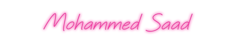 Custom Neon: Mohammed Saad