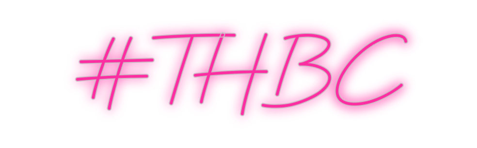 Custom Neon: #THBC