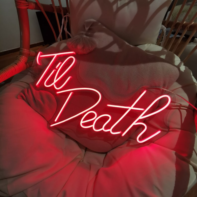 Til Death LED Neon Signs
